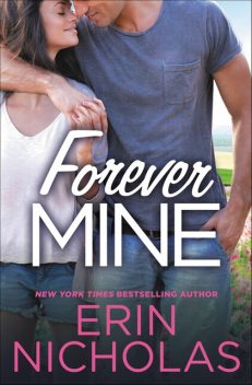 Forever Mine, Erin Nicholas