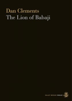 The Lion Of Babaji, Dan Clements