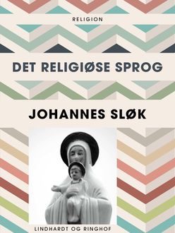 Det religiøse sprog, Johannes Sløk
