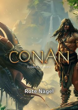 Conan, Robert E.Howard