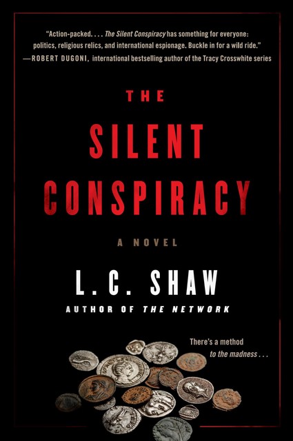 The Silent Conspiracy, L.C. Shaw