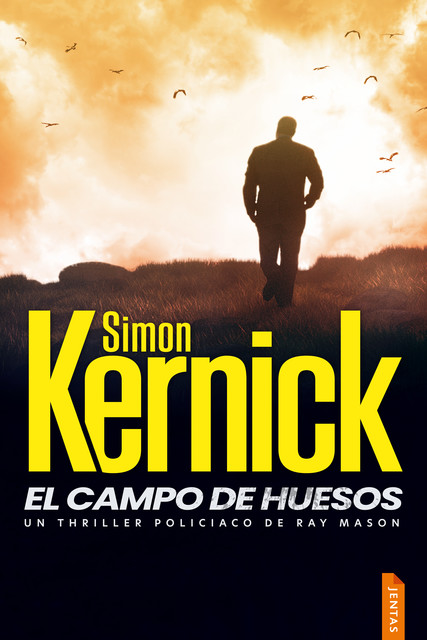 El campo de huesos, Simon Kernick