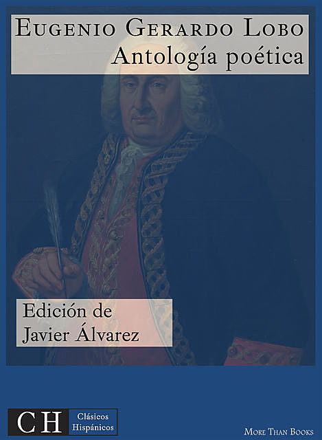 Antología poética, Eugenio Gerardo Lobo