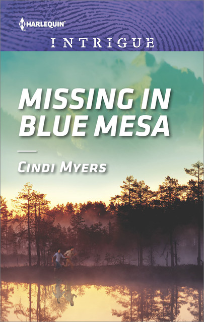 Missing In Blue Mesa, Cindi Myers