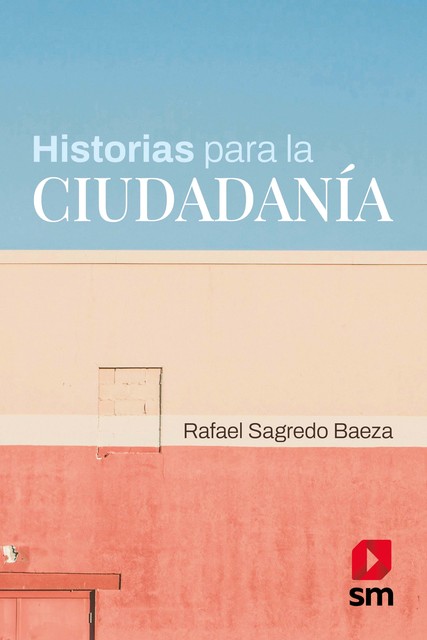 Historias para la ciudadanía, Rafael Sagredo