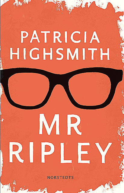 Mr Ripley, Patricia Highsmith