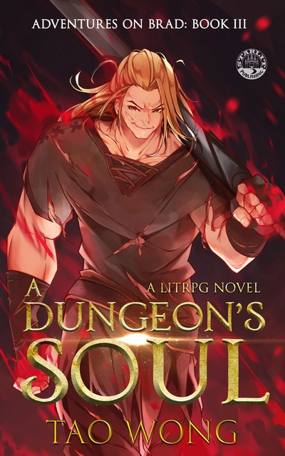 A Dungeon's Soul, Tao Wong