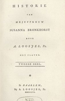 Historie van Mejuffrouw Susanna Bronkhorst. Deel 2, Adriaan Loosjes Pzn.