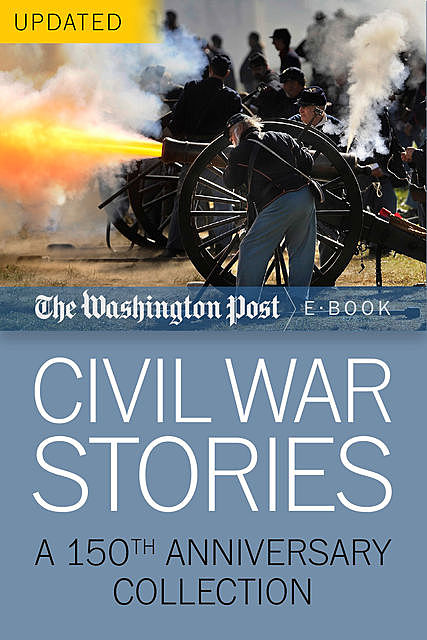 Civil War Stories, The Washington Post