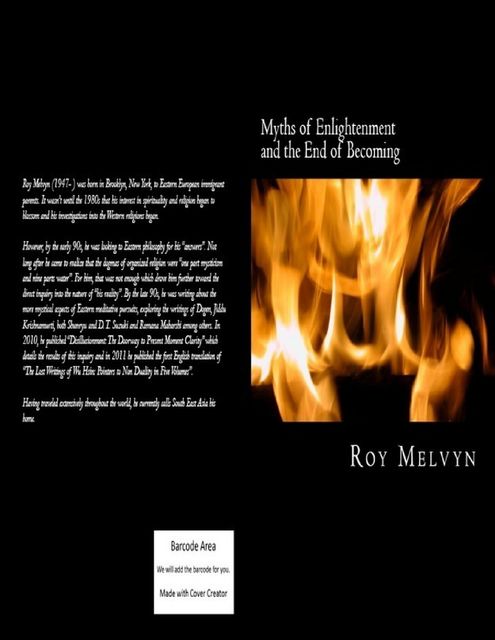 Myths of Enlightenment and the End of Becoming, Roy Melvyn