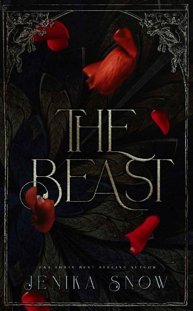 The Beast: A Monster Romance (Monsters and Beauties Book 1), Jenika Snow