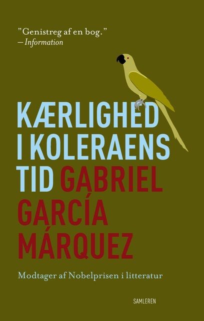 Kærlighed i koleraens tid, Gabriel García Márquez
