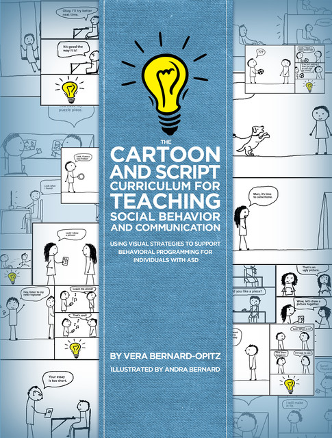 The Cartoon and Script Curriculum for Teaching Social Behavior and Communication, Vera Bernard-Opitz