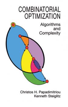 Combinatorial Optimization, Christos H.Papadimitriou, Kenneth Steiglitz