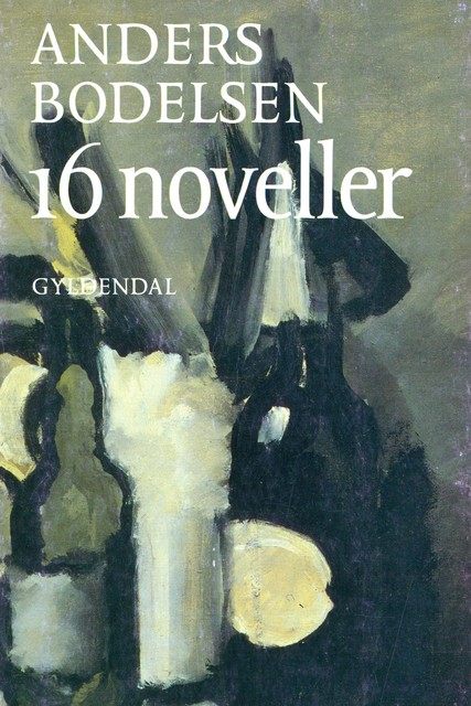 16 noveller, Anders Bodelsen