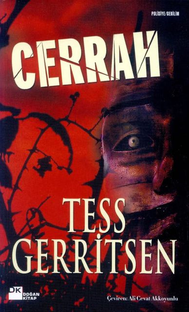 Cerrah, Tess Gerritsen