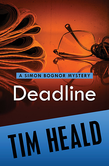 Deadline, Tim Heald