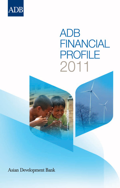 ADB Financial Profile 2011, Asian Development Bank