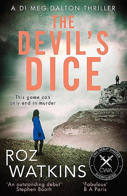 The Devil’s Dice, Roz Watkins