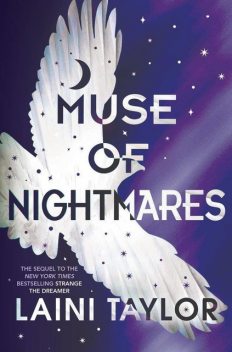 Muse of Nightmares (Strange the Dreamer #2_UK), Laini Taylor