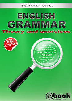 English Grammar – Theory and Exercises, My Ebook Publishing House