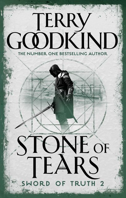Stone of Tears, Terry Goodkind