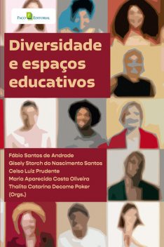 Diversidade e espaços educativos, Gisely Storch Do Nascimento Santos