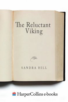 The Reluctant Viking, Sandra Hill