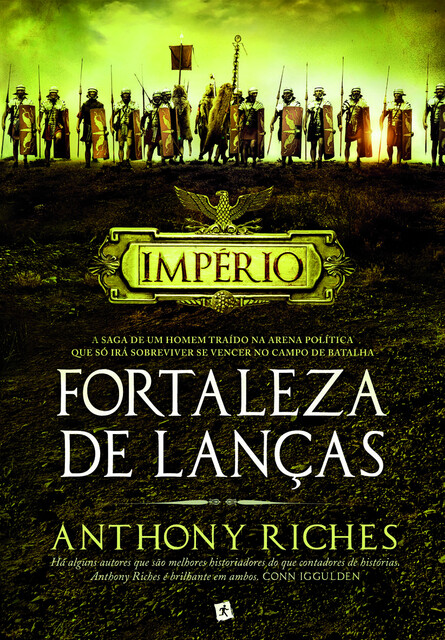 Fortaleza de Lanças, Anthony Riches