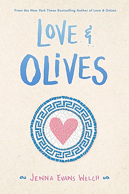 Love & Olives, Jenna Evans Welch