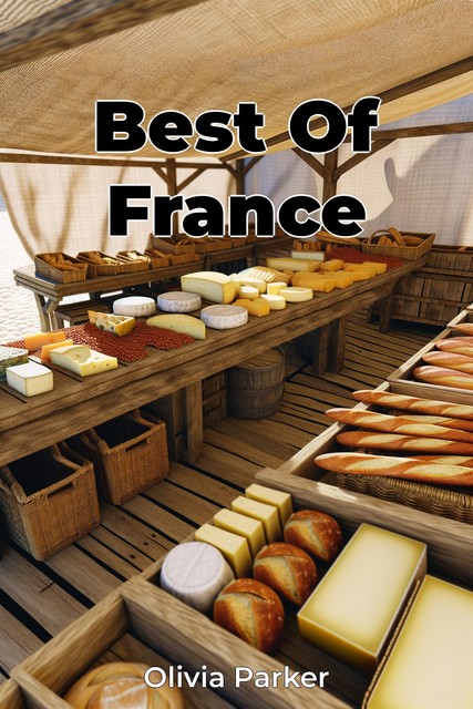 Best Of France, Olivia Parker