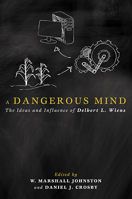 A Dangerous Mind, W. Marshall Johnston
