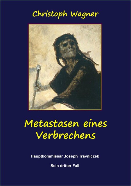 Metastasen eines Verbrechens, Christoph Wagner