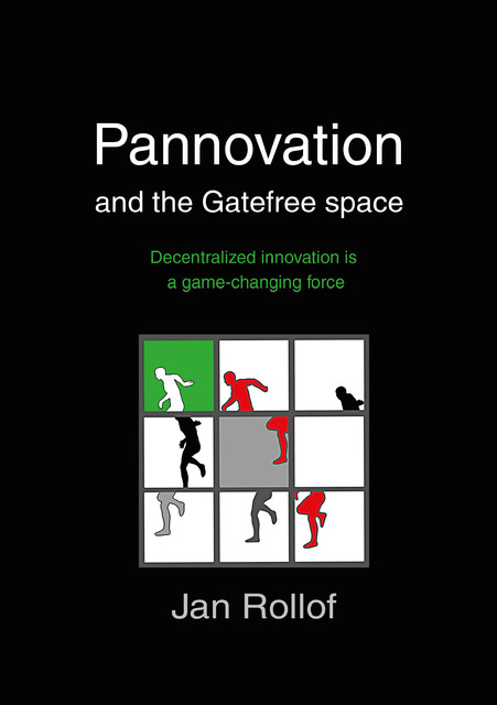 Pannovation and the Gatefree Space, Jan Rollof