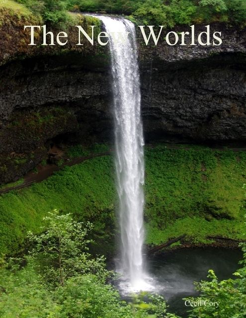 The New Worlds, Cecil Cory