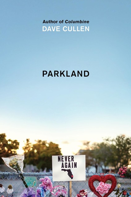 Parkland, Dave Cullen