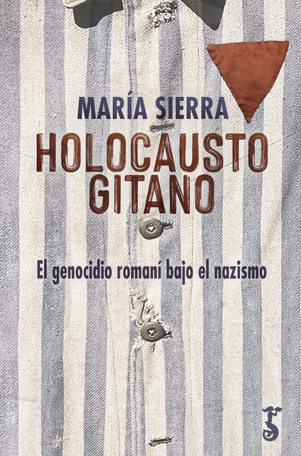 Holocausto gitano, María Sierra