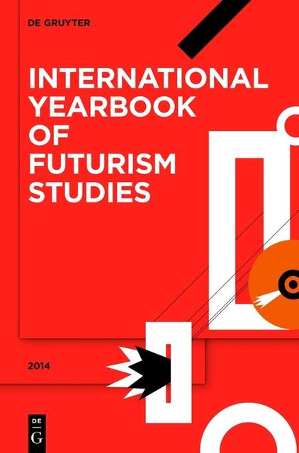 International Yearbook of Futurism Studies 2014, Günter Berghaus