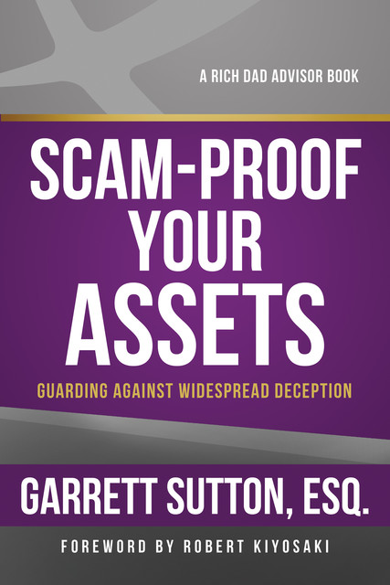 Scam-Proof Your Assets, Garrett Sutton