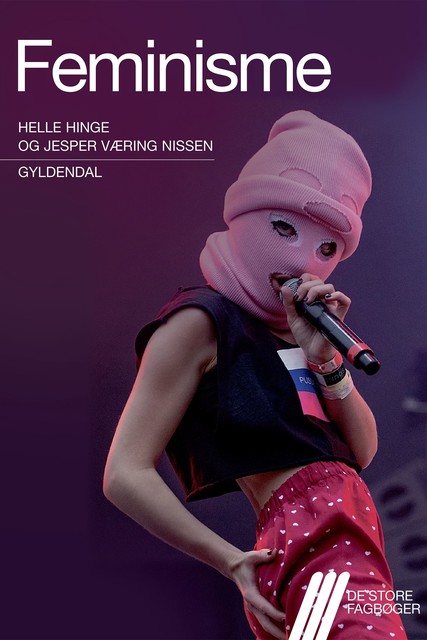 Feminisme, Helle Hinge, Jesper Væring Nissen