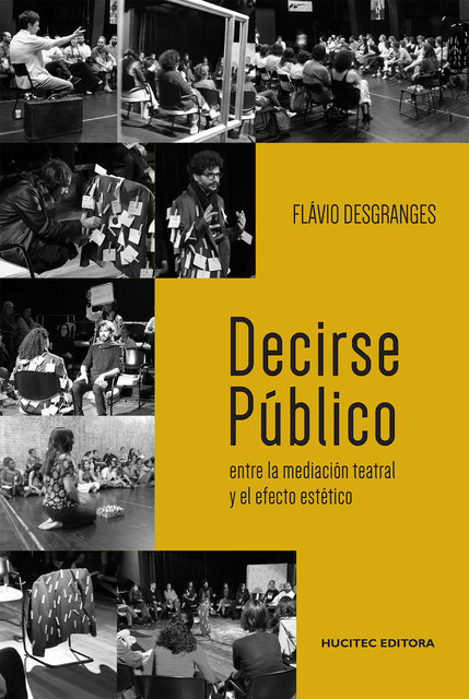 Decirse Público, Flávio Desgranges