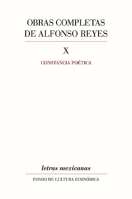 Obras completas, X, Alfonso Reyes