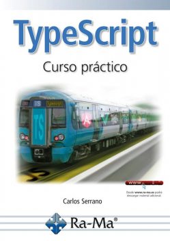 TypeScript, Curso Práctico, Carlos Serrano