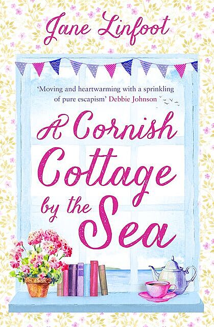 Edie Browne’s Cottage by the Sea, Jane Linfoot