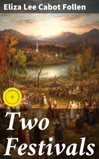 Two Festivals, Eliza Lee Cabot Follen