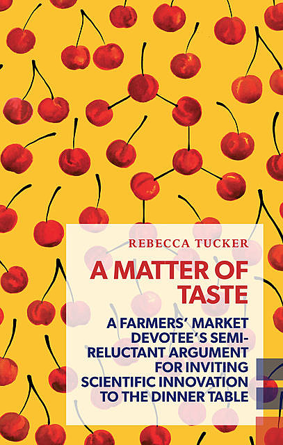 A Matter of Taste, Rebecca Tucker