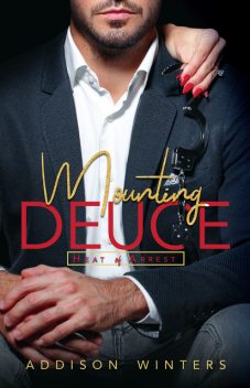 Mounting Deuce, Addison Winters