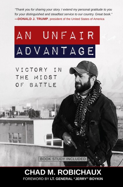 An Unfair Advantage, Chad Robichaux