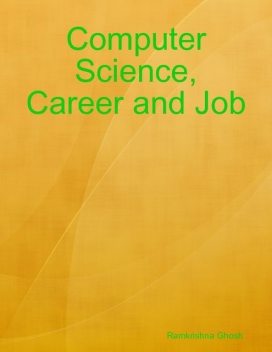 Computer Science, Career and Job, Ramkrishna Ghosh
