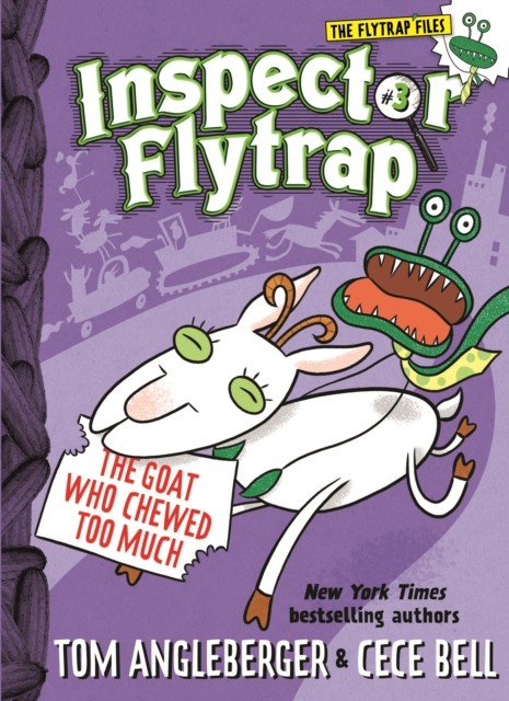 Inspector Flytrap in the Goat Who Chewed Too Much (Book #3), Tom Angleberger